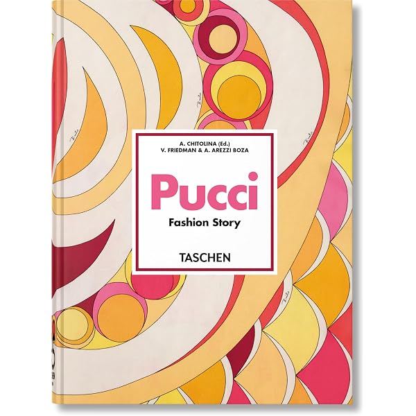 Pucci. Fashion Story. 45th Ed. (45th Edition): Friedman, Vanessa